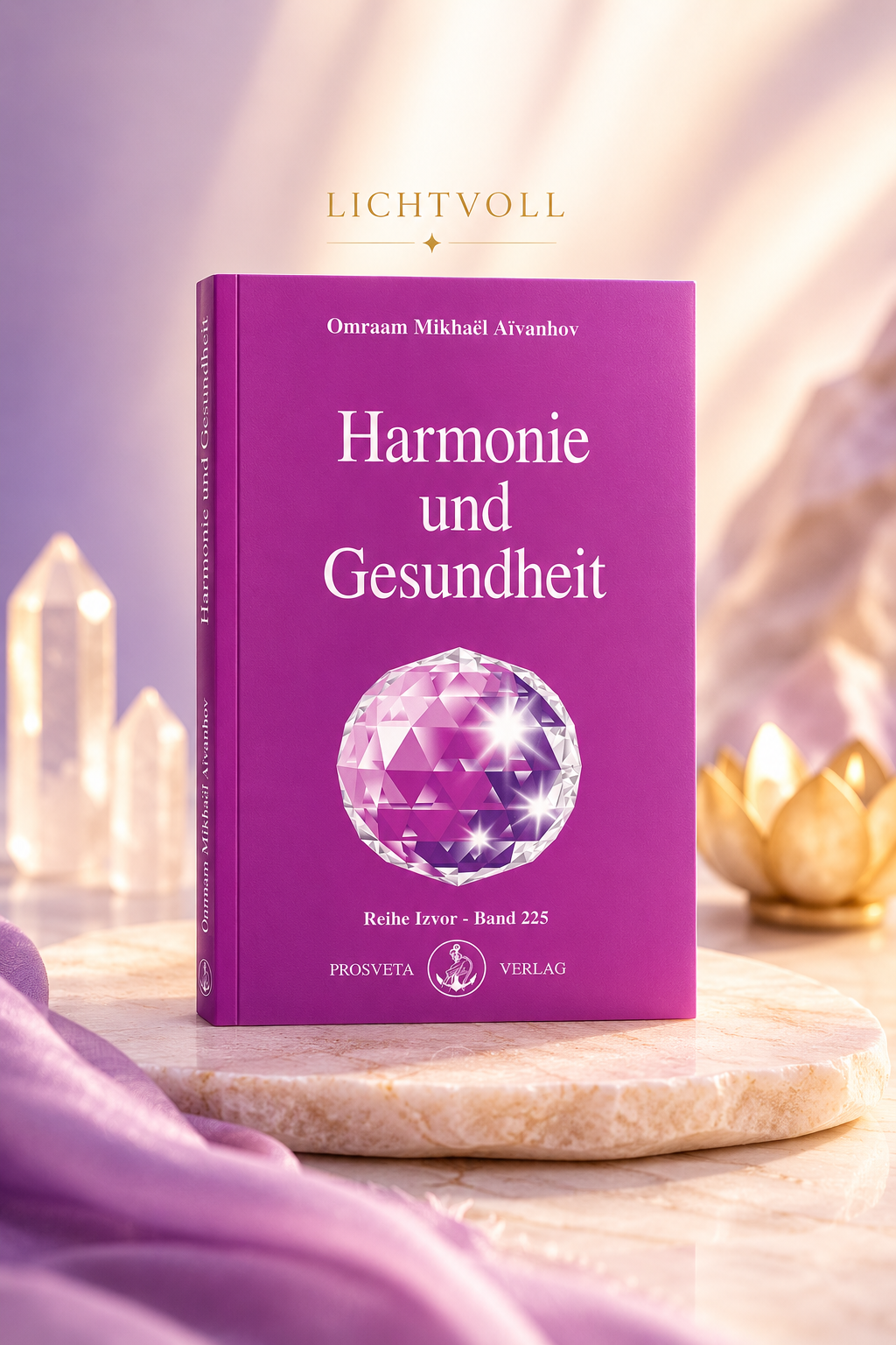 Harmonie und Gesundheit