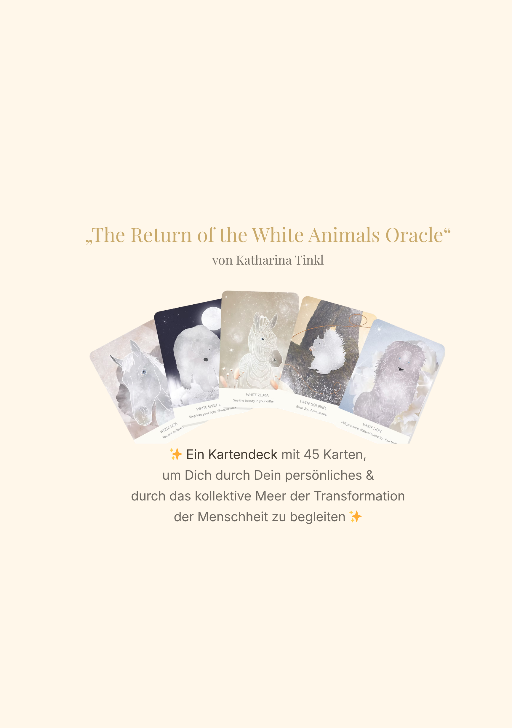 Orakelkarten | "The Return of the White Animals"